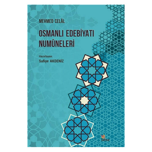Osmanlı Edebiyatı Numuneleri Mehmed Celal