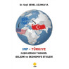 IMF - Türkiye İlişkilerinin Tarihsel Gelişimi ve Ekonomiye Etkileri Seçil Şenel Uzunkaya