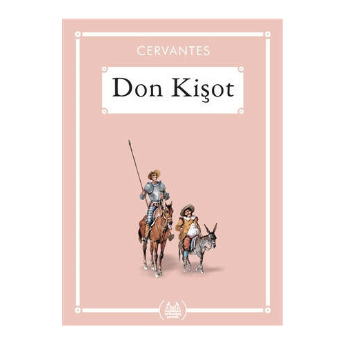 Don Kişot - Gökkuşağı Cep Kitap Dizisi - Miguel de Cervantes