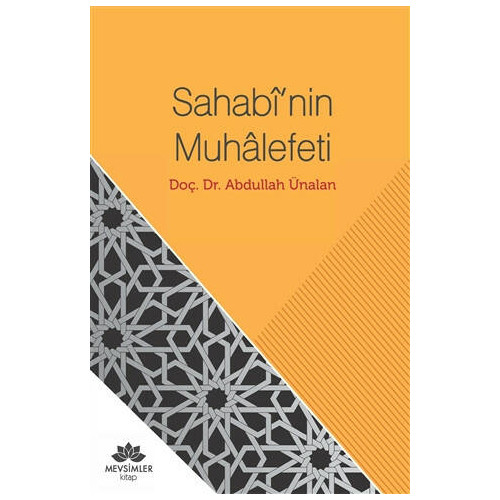 Sahabi'nin Muhalefeti Abdullah Ünalan
