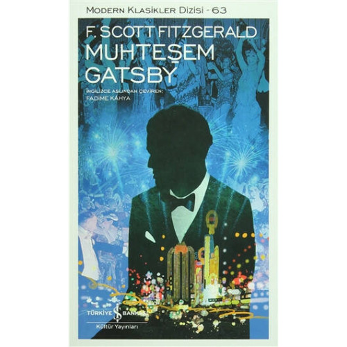 Muhteşem Gatsby - Francis Scott Key Fitzgerald