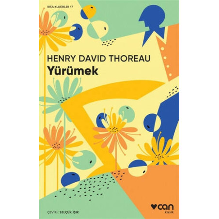 Yürümek (Kısa Klasik) - Henry David Thoreau