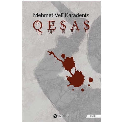 Qesas - Mehmet Veli Karadeniz