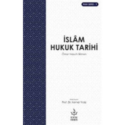 İslam Hukuk Tarihi - Ömer Nasuhi Bilmen