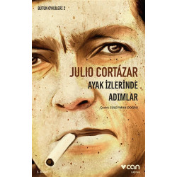 Ayak İzlerinde Adımlar - Julio Cortazar