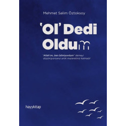 Ol Dedi Oldum - Mehmet Salim Öztoksoy