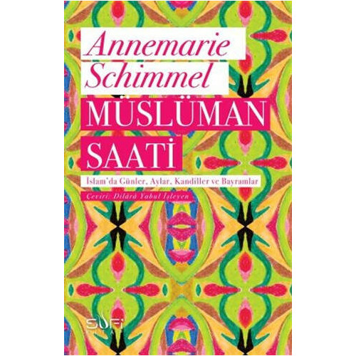 Müslüman Saati Annemarie Schimmel