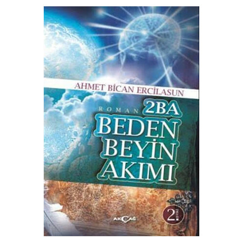 2BA Beden Beyin Akımı - Ahmet Bican Ercilasun