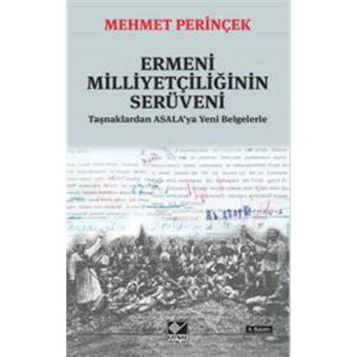 Ermeni Milliyetçiliğinin Serüveni - Mehmet Perinçek