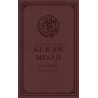 Nüzul Sırasına Göre Kur'an Mesajı Meal - Tefsir (Mushaflı Arapça Metin - Muhammed Esed