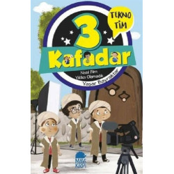 3 Kafadar - Nasıl Film...