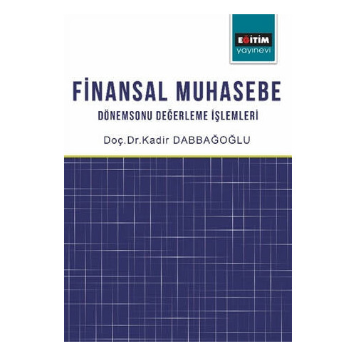 Finansal Muhasebe - Kadir Dabbağoğlu