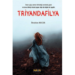 Triyandafilya - İbrahim Becer