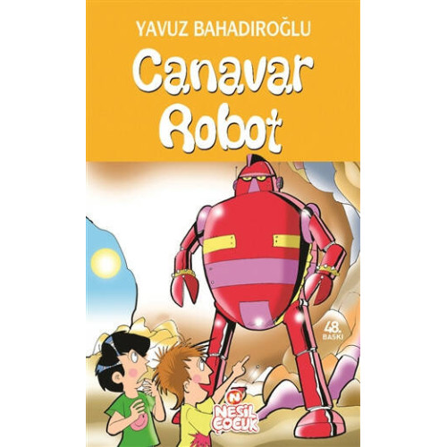 Canavar Robot - Yavuz Bahadıroğlu