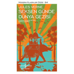 Seksen Günde Dünya Gezisi - Jules Verne