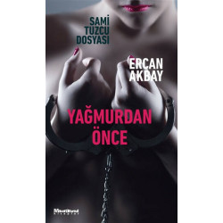 Yağmurdan Önce - Ercan Akbay