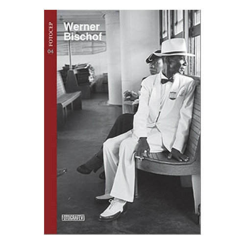 Fotocep 4 : Werner Bischof - Werner Bischof