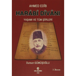 Harabi Divanı Yaşamı ve Tüm Şiirleri - Ahmed Edib