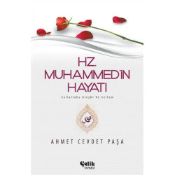 Hz. Muhammed (s.a.v.)’in Hayatı - Ahmet Cevdet Paşa