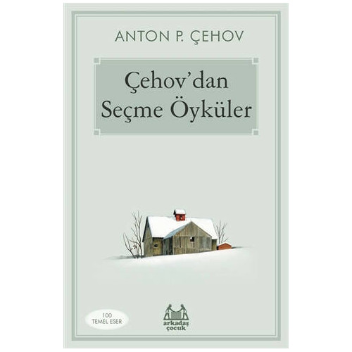 Çehov'dan Seçme Öyküler - Anton Pavloviç Çehov