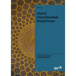 İslam'ın Erken Döneminde İktisadi Sistem - Sayed Kazem Sadr