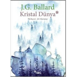 Kristal Dünya - J. G. Ballard