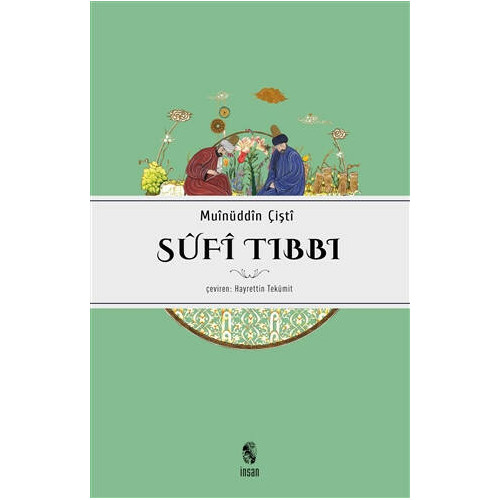 Sufi Tıbbı - Şeyh Hakim Muinüddin Çişti