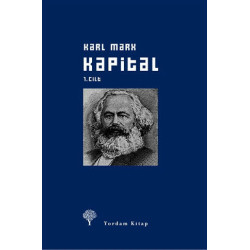 Kapital Cilt: 1 Karl Marx