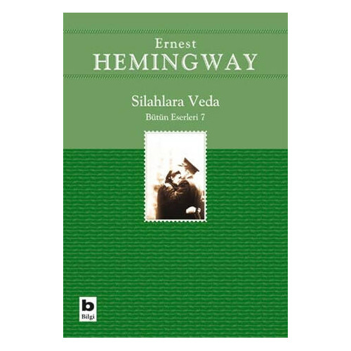 Silahlara Veda - Ernest Hemingway