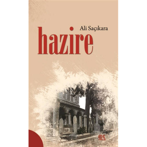 Hazire - Ali Saçıkara