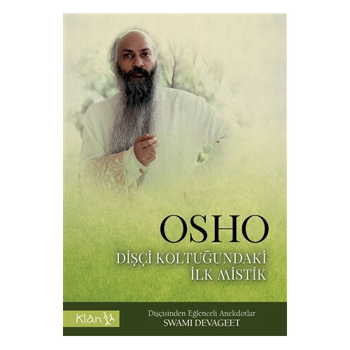 Osho Dişçi Koltuğundaki İlk Mistik - Swami Devageet