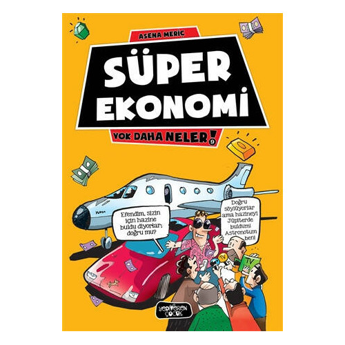 Süper Ekonomi - Asena Meriç