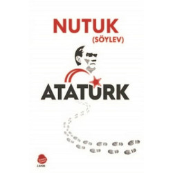 Nutuk-Söylev Mustafa Kemal Atatürk