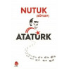 Nutuk-Söylev Mustafa Kemal Atatürk