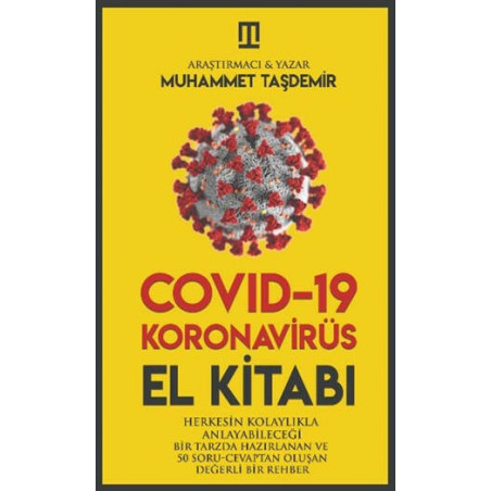 Covid-19 Korona Virüs El Kitabı - Muhammet Taşdemir