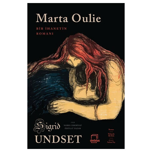Marta Oulie - Bir İhanetin Romanı - Sigrid Undset
