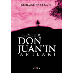 Genç Bir Don Juan'ın Anıları - Guillaume Apollinaire