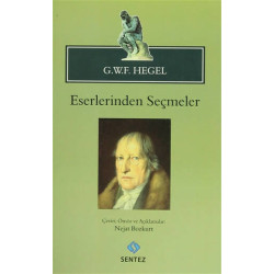 G.W.F. Hegel - Eserlerinden Seçmeler - Georg Wilhelm Friedrich Hegel