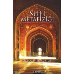 Sufi Metafiziği Mohammed Rustom