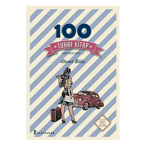 100 Tuhaf Kitap - Ahmet Büke