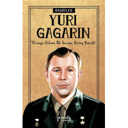 Yuri Gagarin - Kaşifler -...