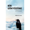 Bir Gökyüzüne Önsöz - Mehmet Sümer