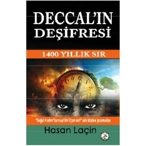 Deccal'ın Deşifresi Hasan Laçin