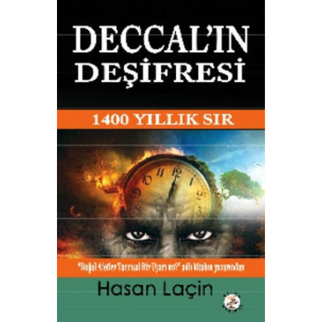 Deccal'ın Deşifresi Hasan Laçin