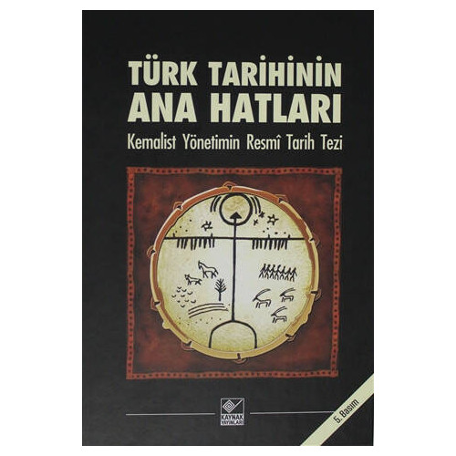 Türk Tarihinin Ana Hatları     - Kolektif