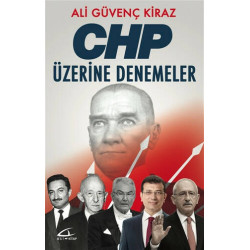 CHP Üzerine Denemeler - Ali...