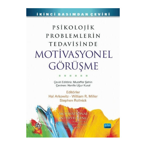 Psikolojik Problemlerin Tedavisinde Motivasyonel Görüşme - Hal Arkowitz