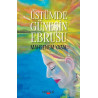 Üstümde Güneşin Ebrusu - Mahsenem Yazal