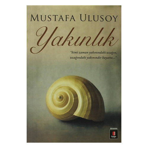 Yakınlık - Mustafa Ulusoy