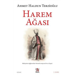 Harem Ağası - Ahmet Haldun...